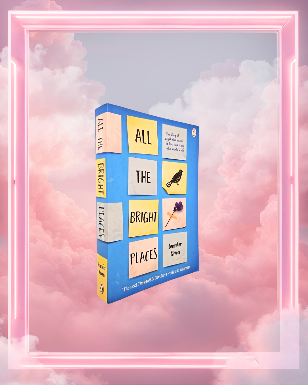 All the Bright Places by Jennifer Niven