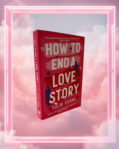 How to End a Love Story by Yulin Kuang