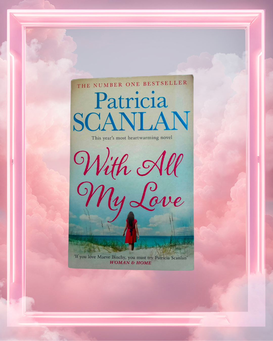 With All My Love by Patricia Scanlan