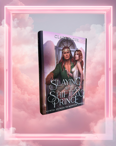 Slaying the Shifter Prince by Clare Sager