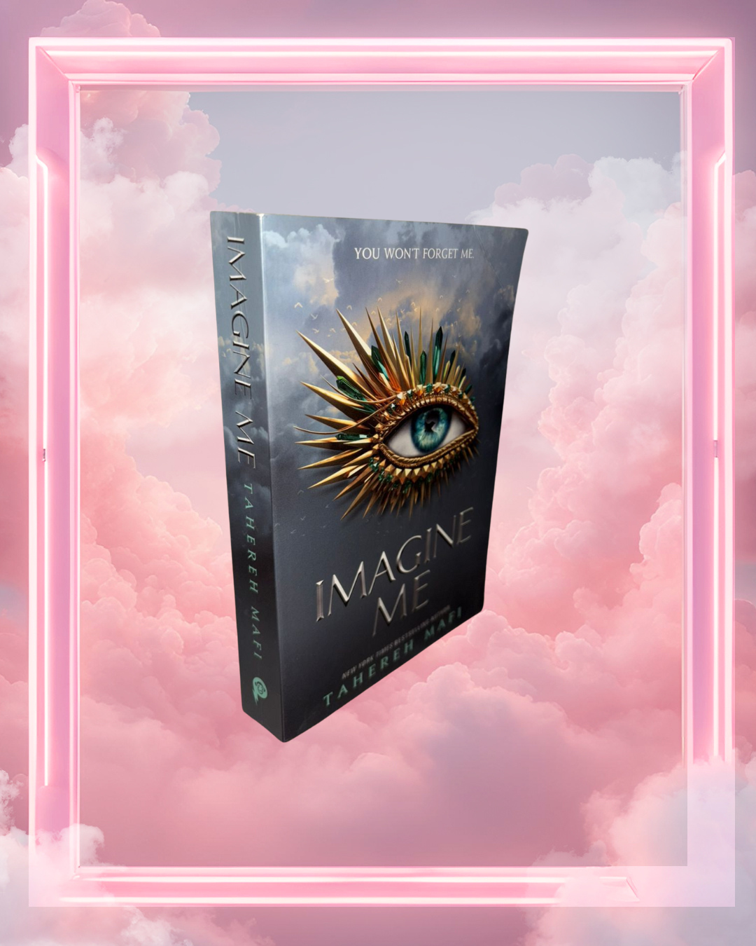 Imagine Me by Tahereh Mafi