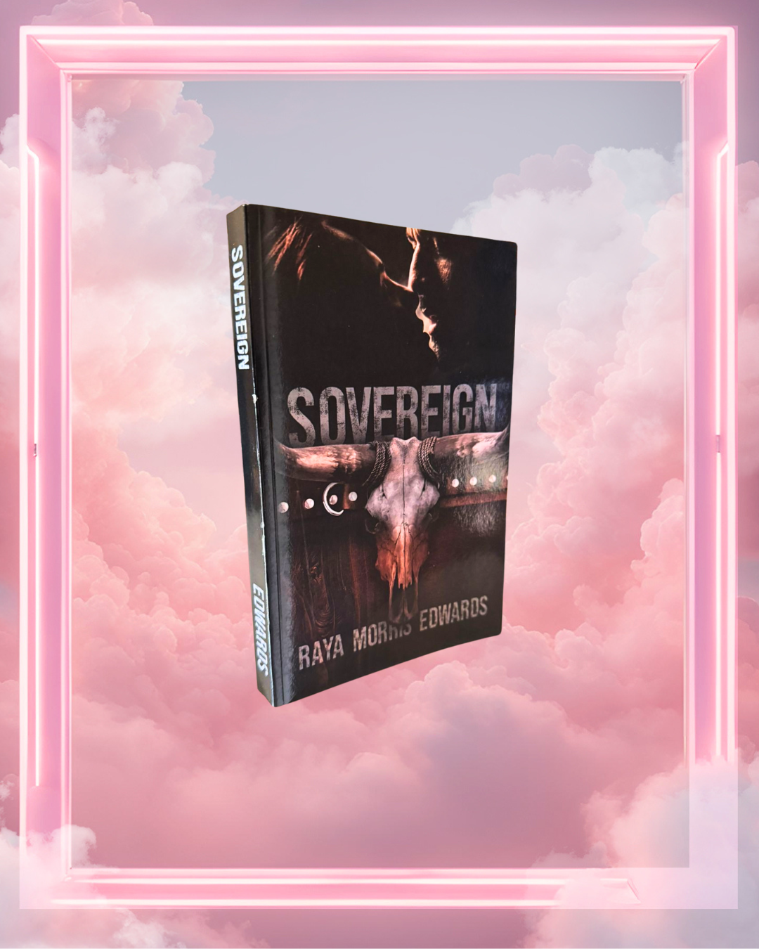 Sovereign by Raya Morris Edwards