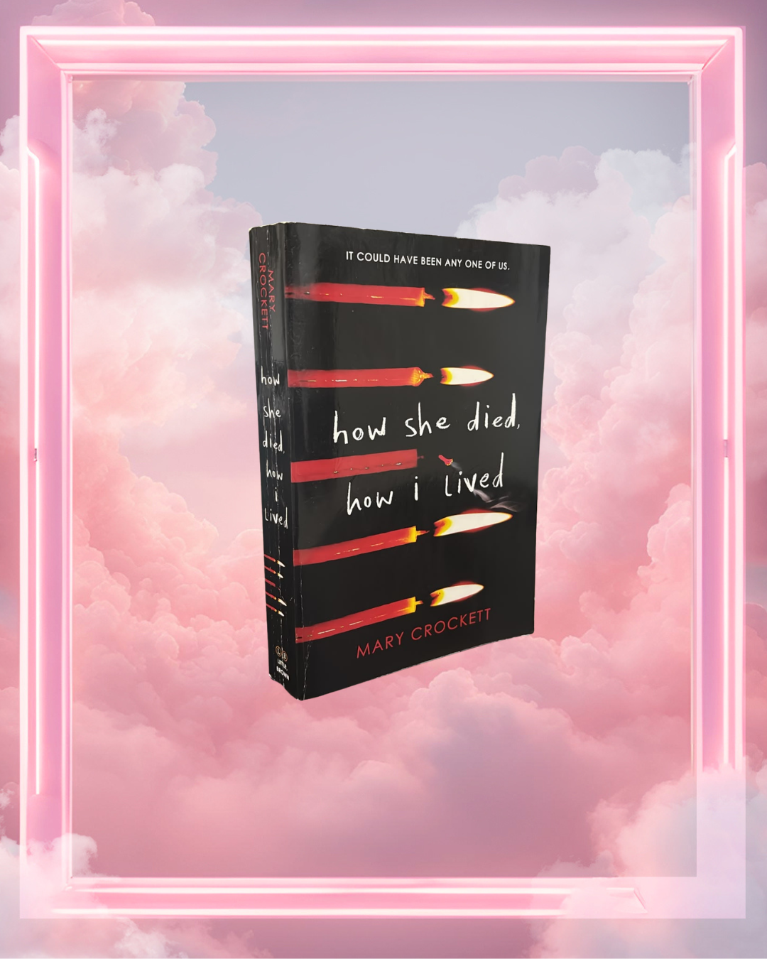 How She Died, How I Lived by Mary Crockett