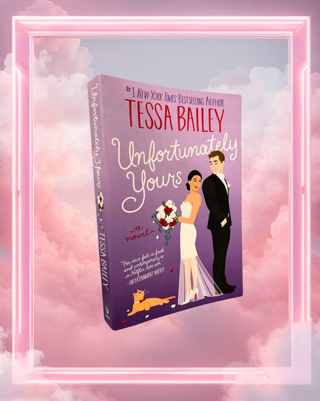 Unfortunately Yours by Tessa Bailey