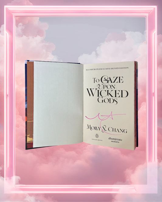 To Gaze Upon Wicked Gods by Molly X. Chang