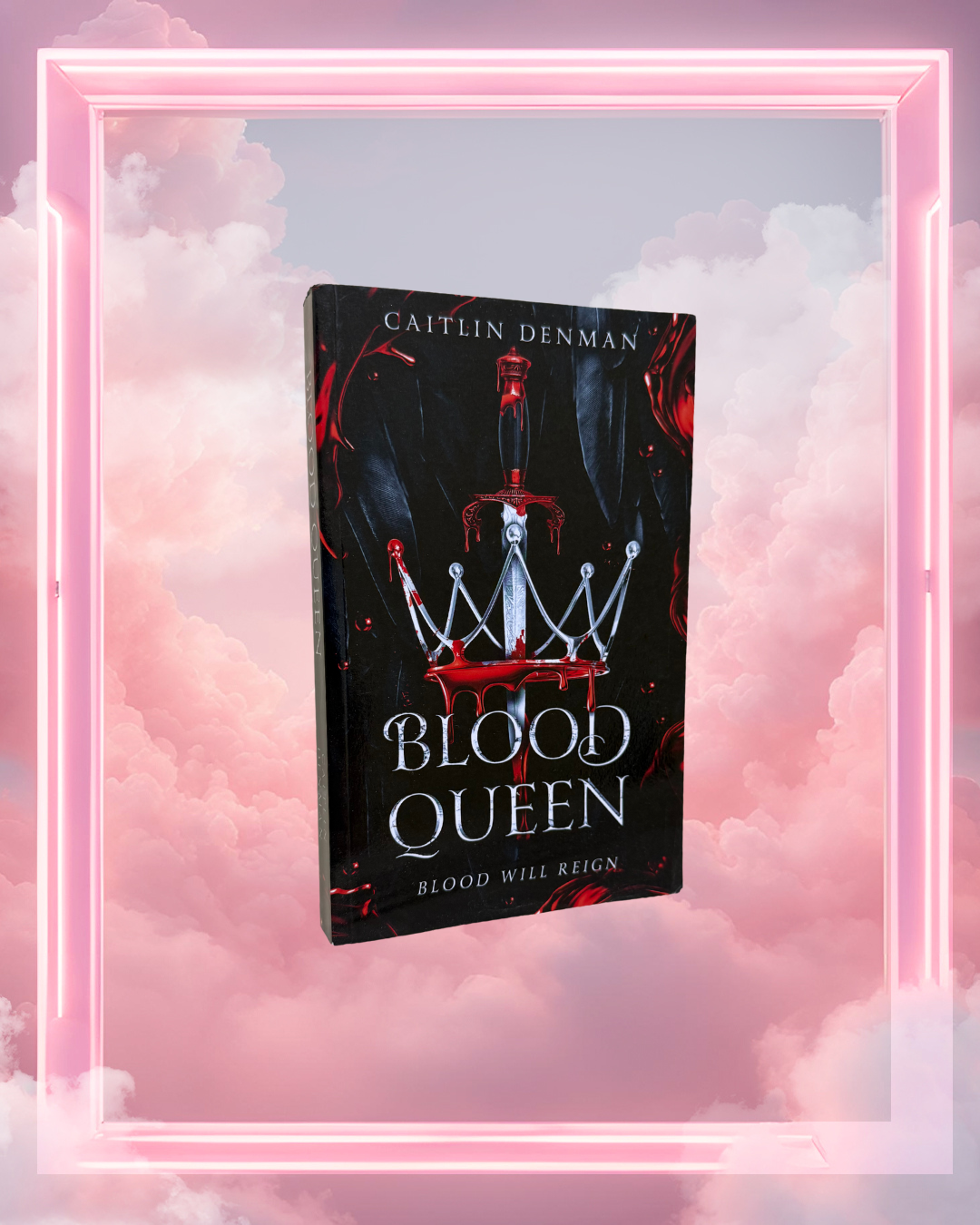 Blood Queen by Caitlin Denman