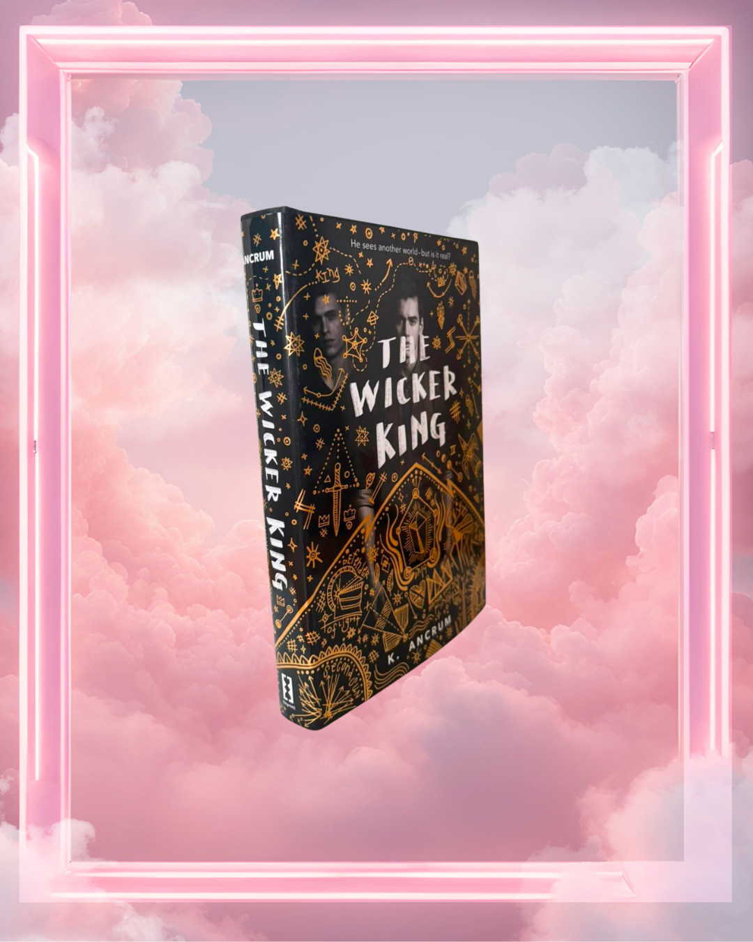The Wicker King by K. Ancrum
