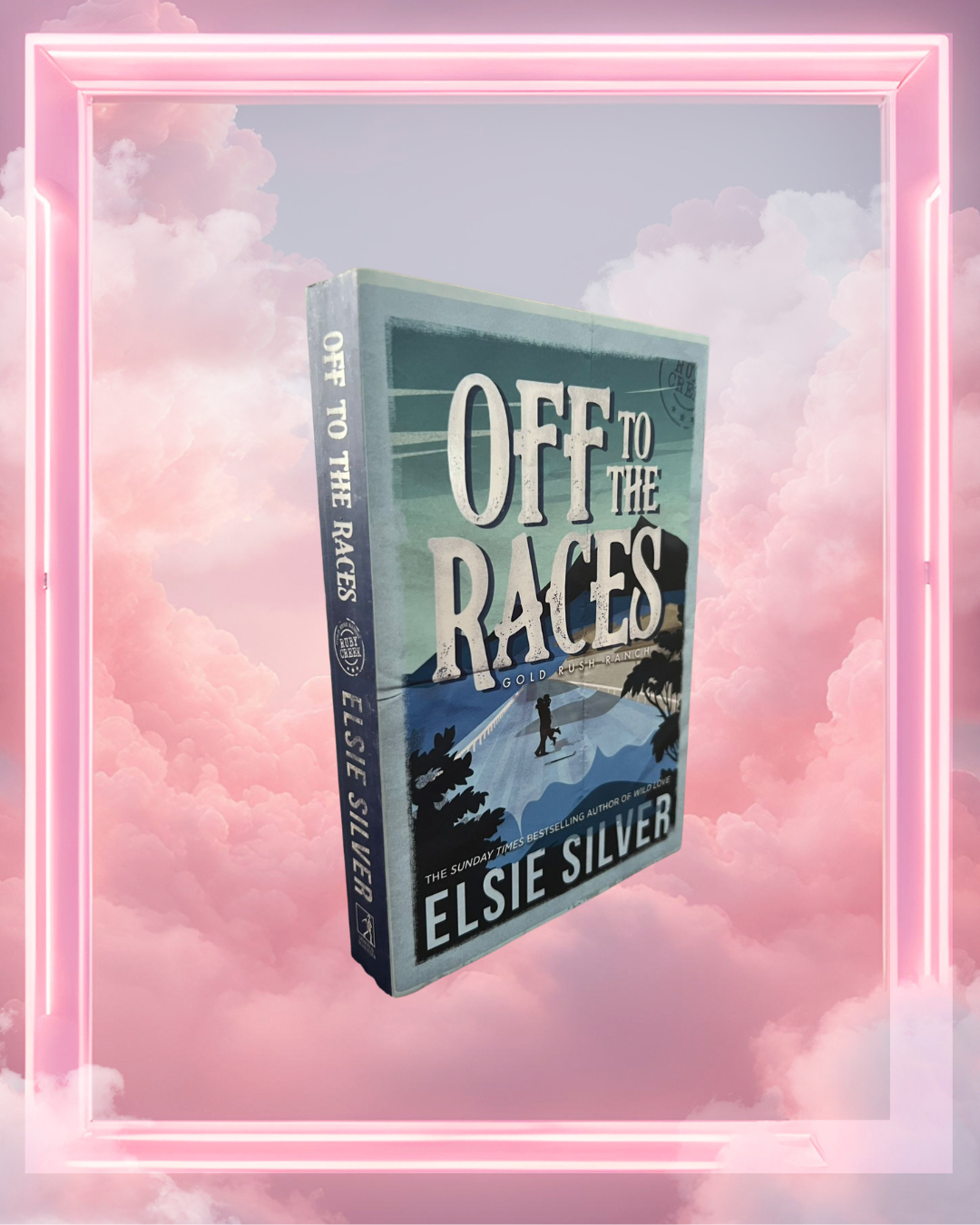 Off to the Races by Elsie Silver