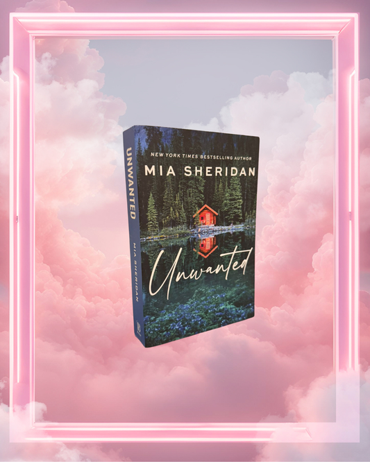 Unwanted by Mia Sheridan
