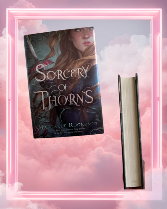 Sorcery of Thorns by Margaret Rogerson