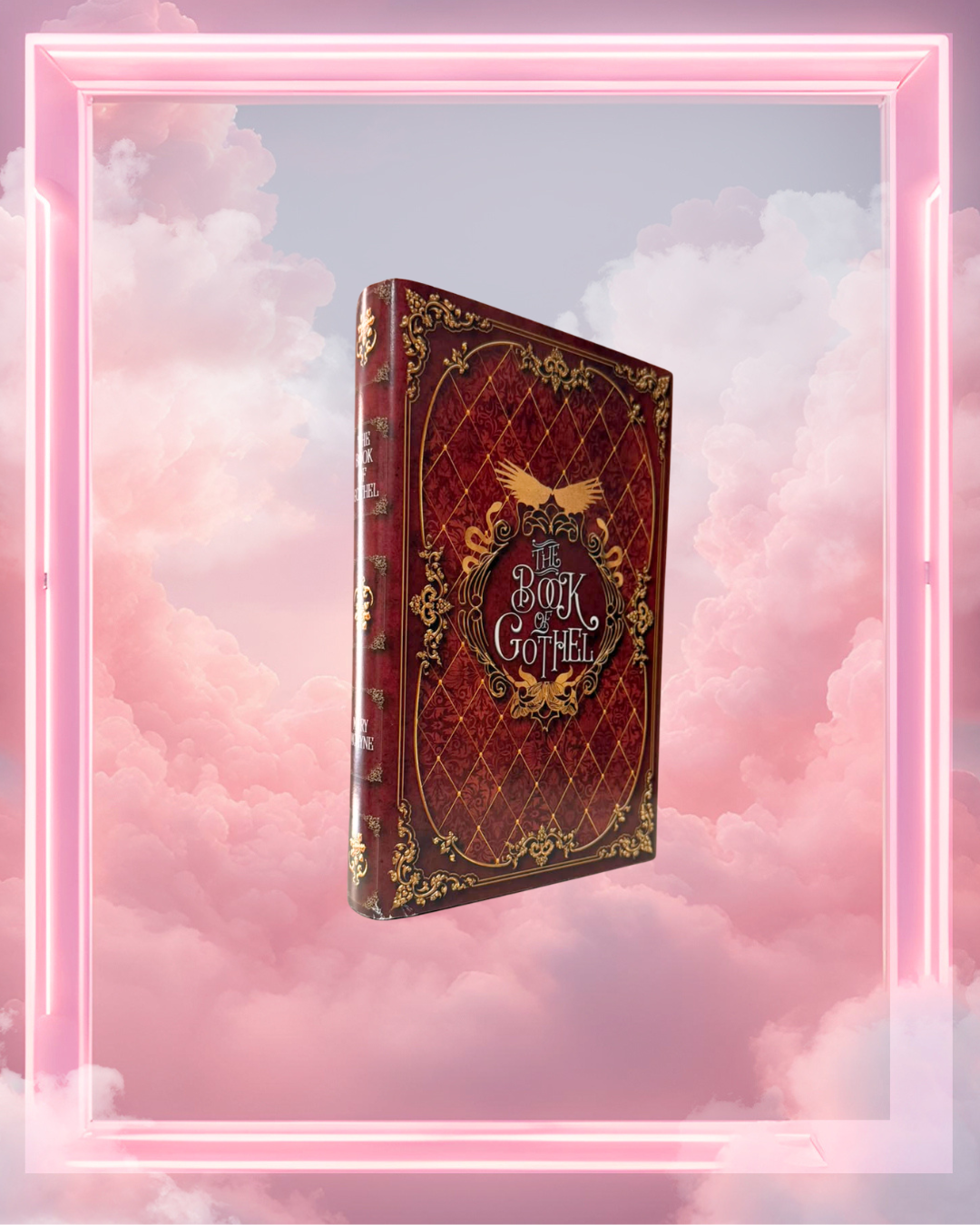 The Book of Gothel by Mary McMyne