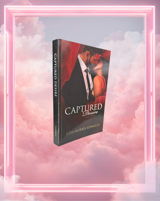 Captured Desire by Raya Morris Edwards