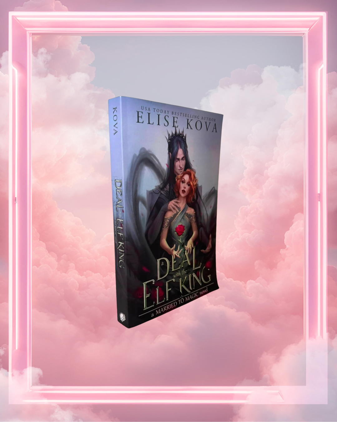 A Deal with the Elf King by Elise Kova