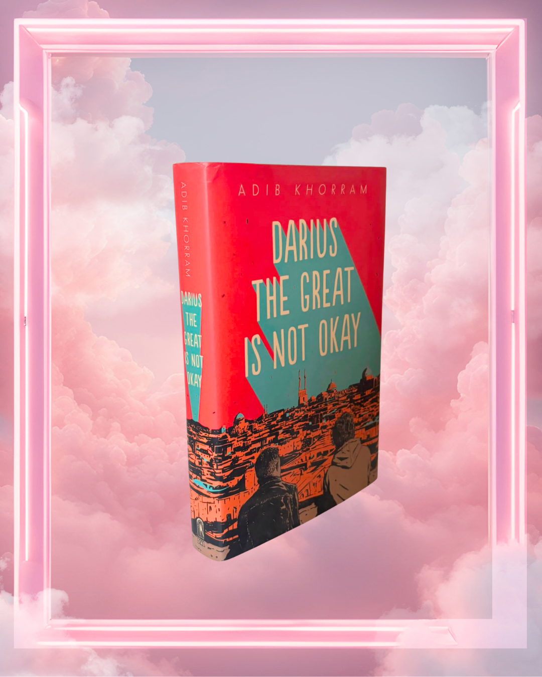 Darius the Great Is Not Okay by Adib Khorram