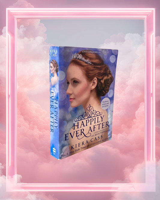 Happily Ever After by Kiera Cass