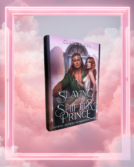 Slaying the Shifter Prince by Clare Sager