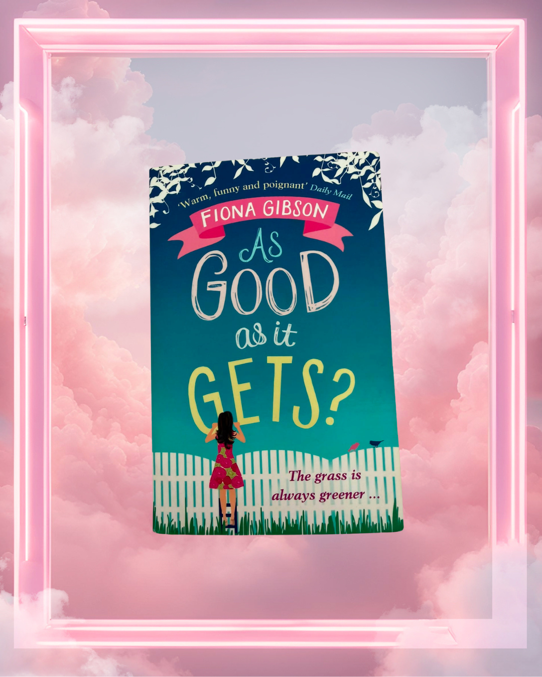 As Good As It Gets? by Fiona Gibson