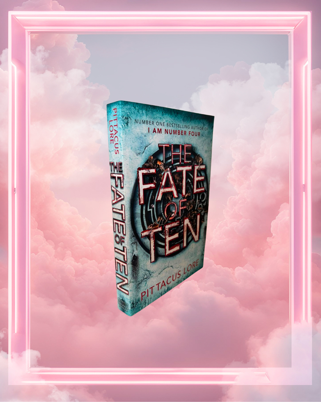 The Fate of Ten by Pittacus Lore