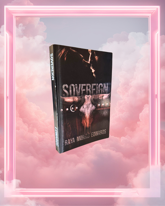 Sovereign by Raya Morris Edwards