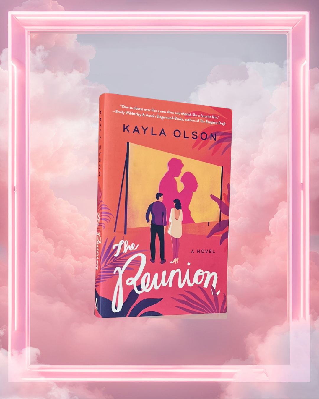 The Reunion by Kayla Olson