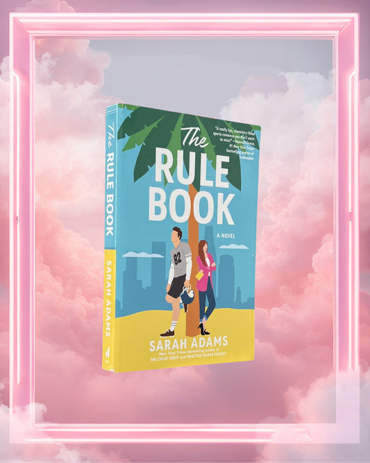 The Rule Book by Sarah Adams