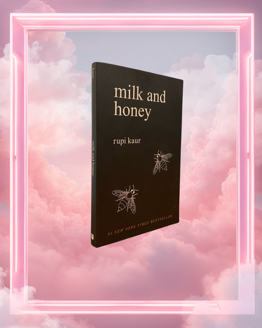 Milk & Honey by Rupi Kaur