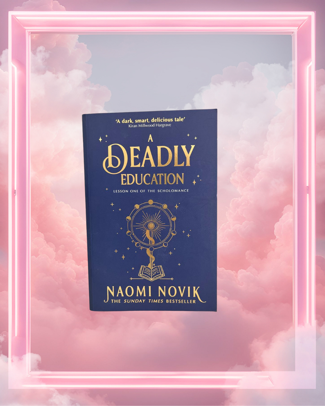 A Deadly Education by Naomi Novik