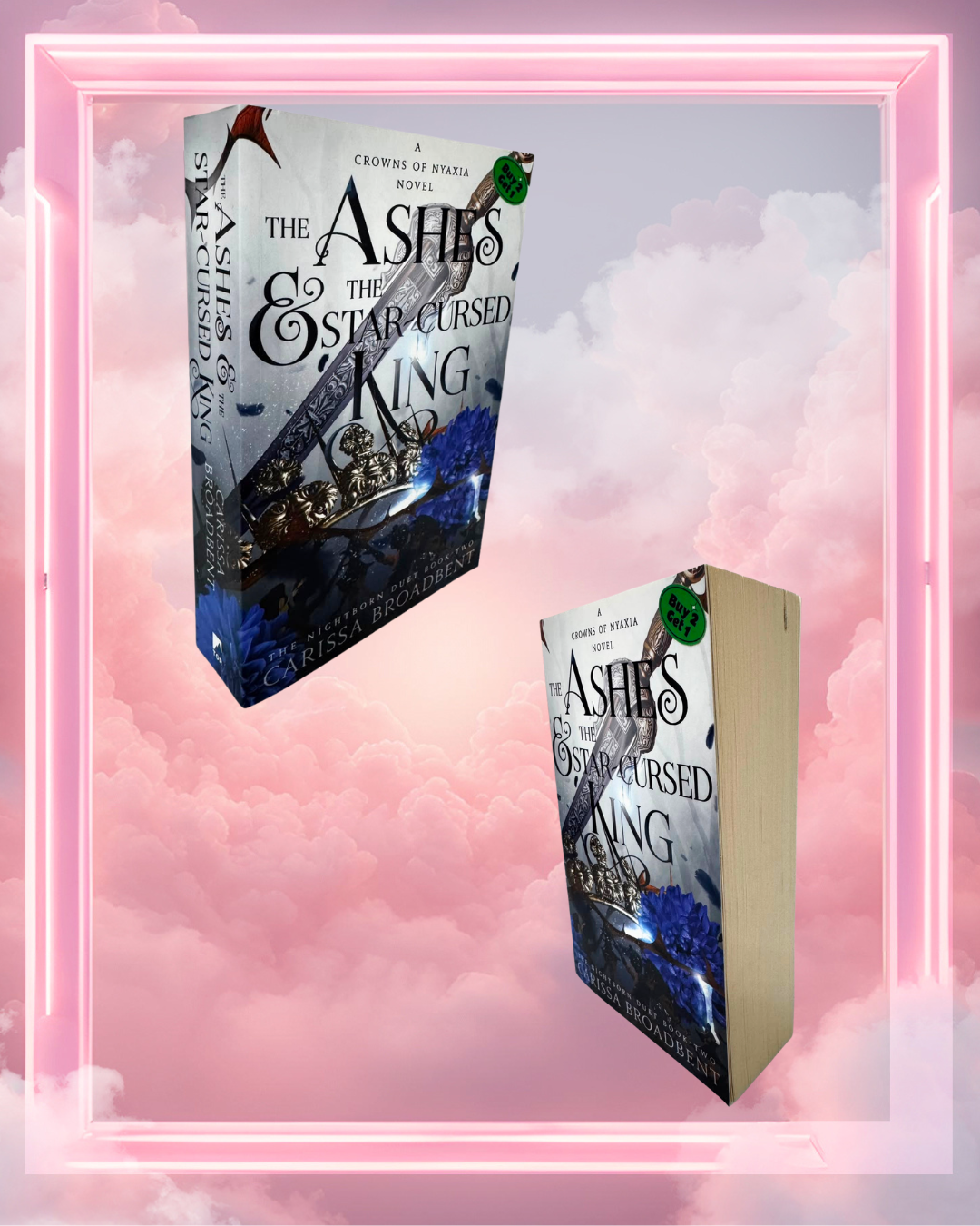 The Ashes & the Star-Cursed King by Carissa Broadbent