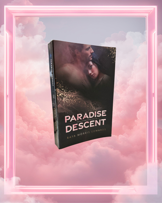 Paradise Descent by Raya Morris Edwards