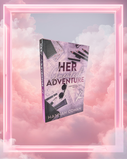 Her Greatest Adventure by Hannah Cowan