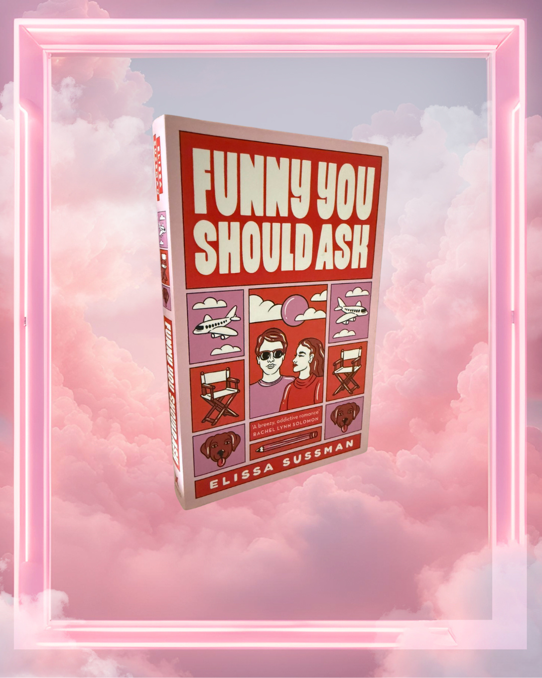 Funny You Should Ask by Elissa Sussman