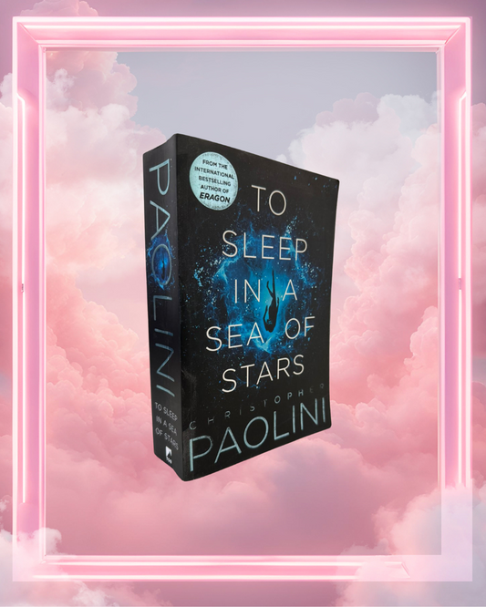 To Sleep in a Sea of Stars by Christopher Paolini