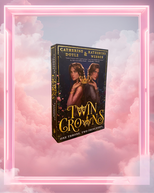 Twin Crowns by Catherine Doyle &  Katherine Webber