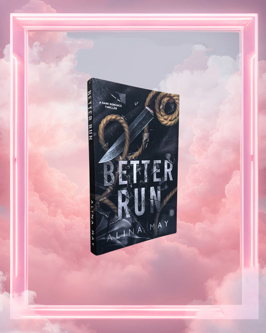 Better Run by Alina May