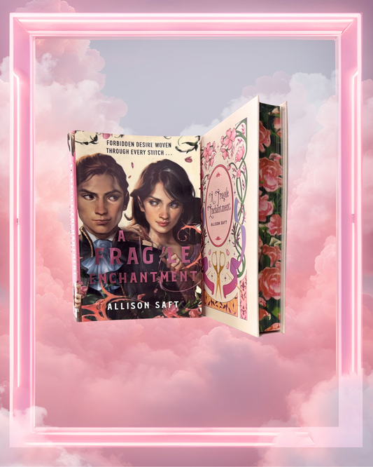 A Fragile Enchantment by Allison Saft