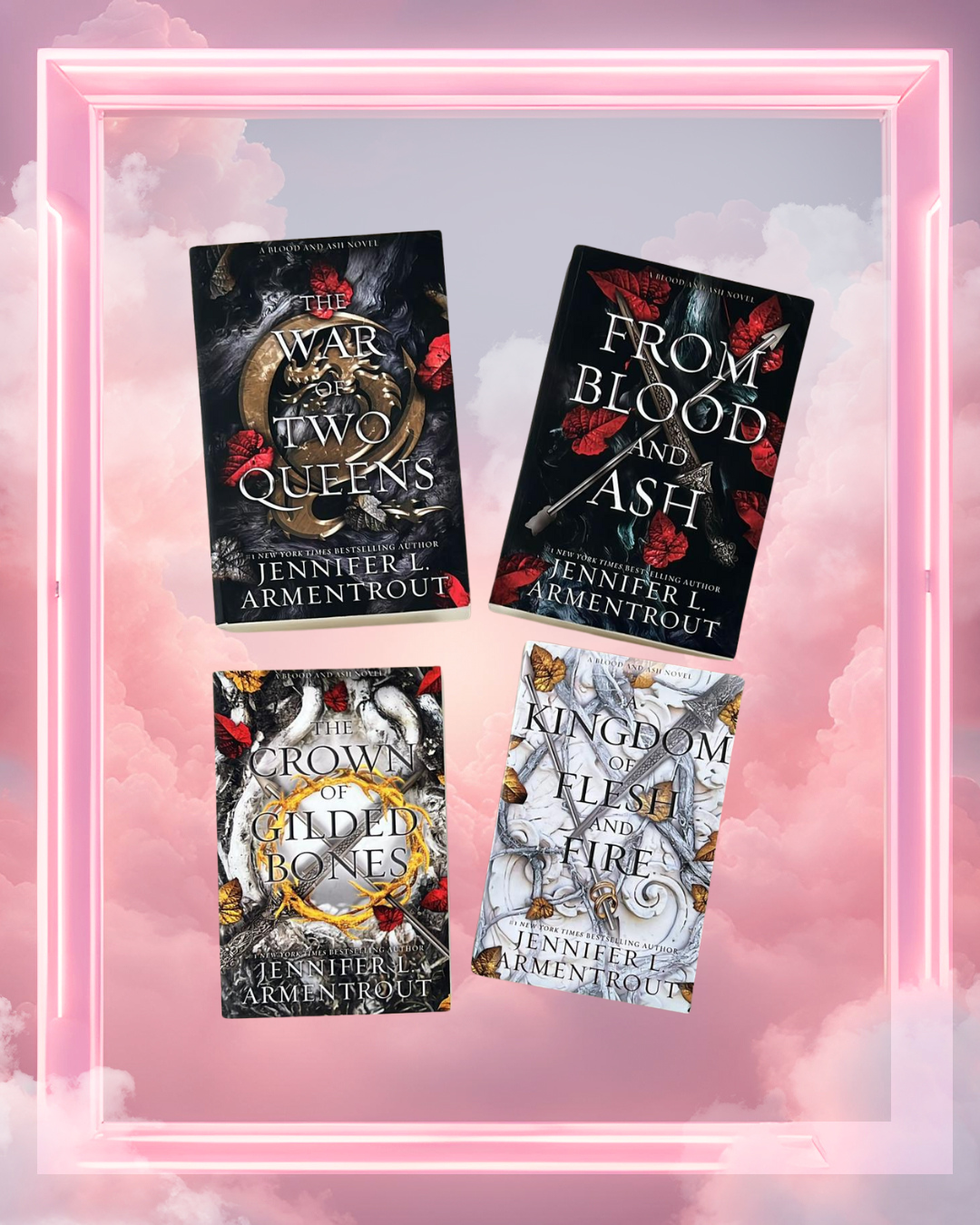 Blood and Ash Series (Books 1-4) by Jennifer L. Armentrout