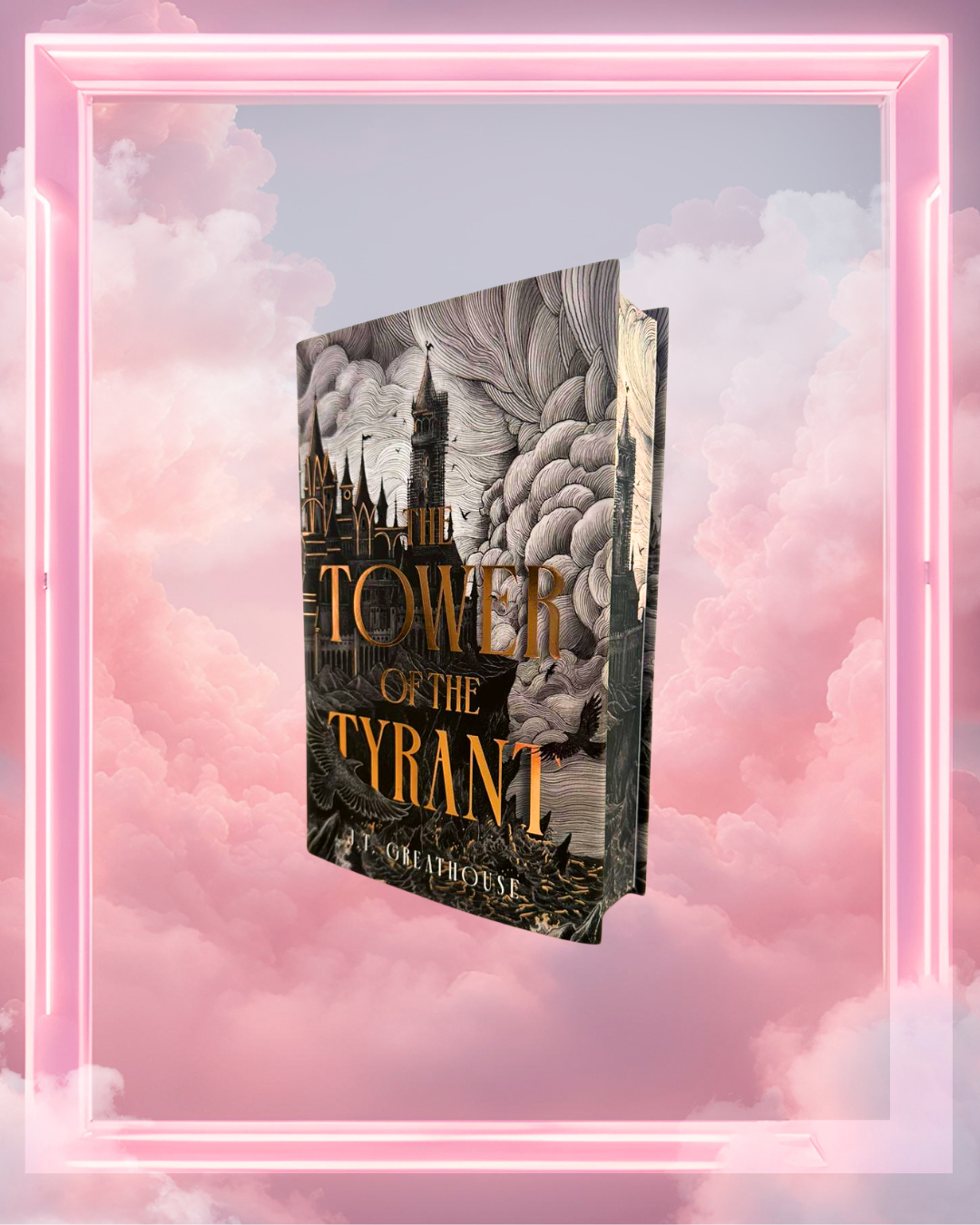 The Tower of the Tyrant by J.T. Greathouse