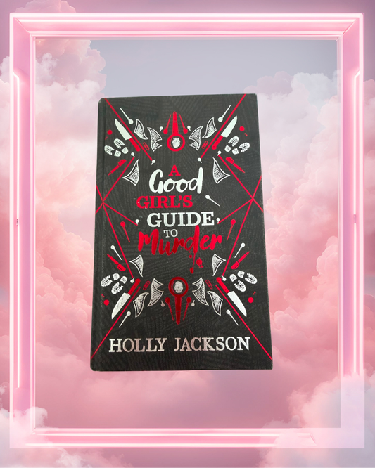 A Good Girl's Guide to Murder by Holly Jackson (Collector's Edition)