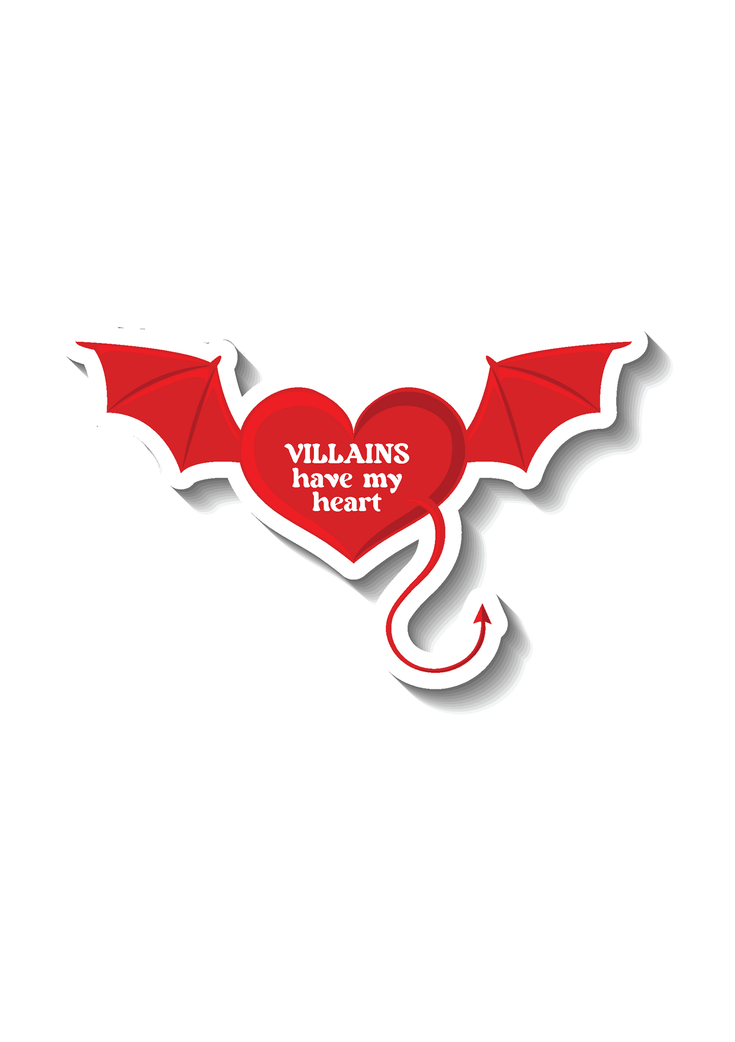 VILLIANS HAVE MY HEART STICKER